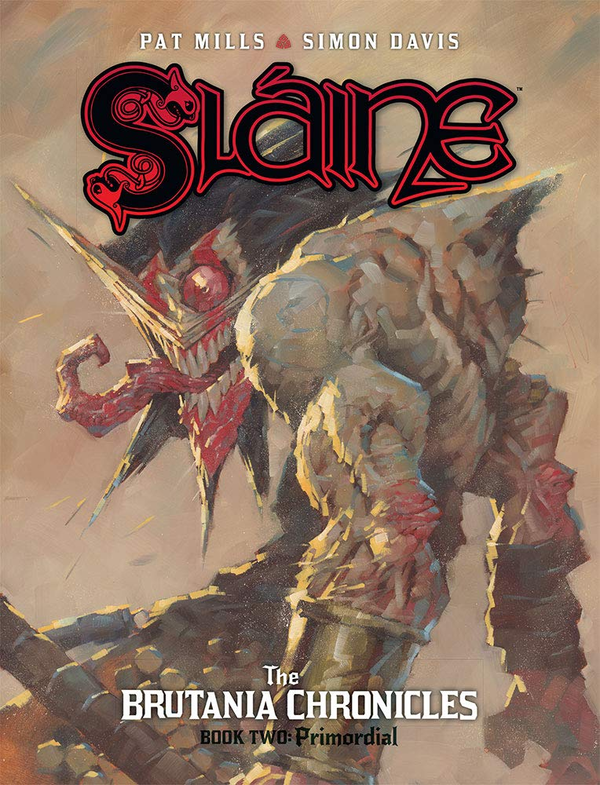 Паперова книга «Slaine. The Brutania Chronicles, Book Two. Primordial», авторів Пет Міллз, Саймон Девіс - фото №1
