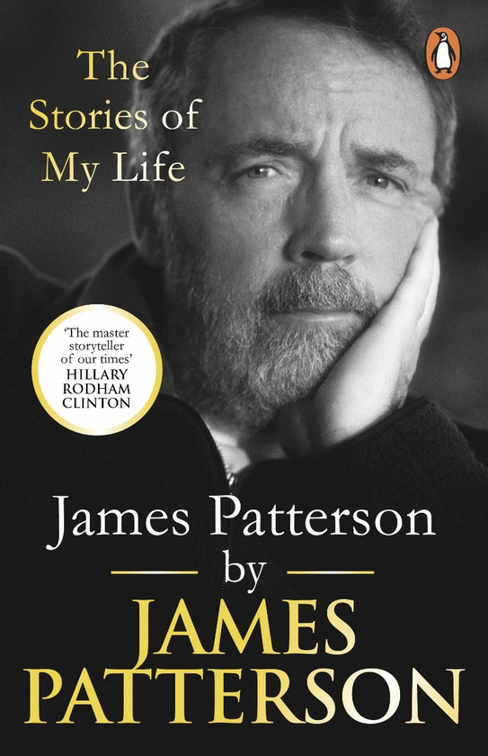 Бумажная книга «James Patterson. The Stories of My Life», автор Джеймс Паттерсон - фото №1