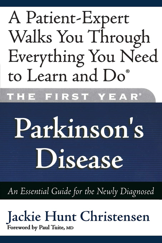 Бумажная книга «Parkinson's Disease. An Essential Guide for the Newly Diagnosed», авторов Джеки Кристенсен, Джеки Хант, Пол Тьюит - фото №1