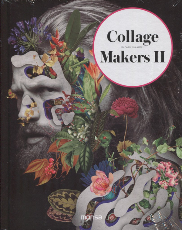 Бумажная книга «Collage Makers II», автор Каролина Амелл - фото №1