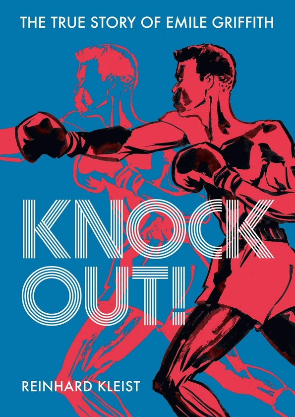 Паперова книга «Knock Out! The True Story of Emile Griffith», автор Рейнгард Клейст - фото №1