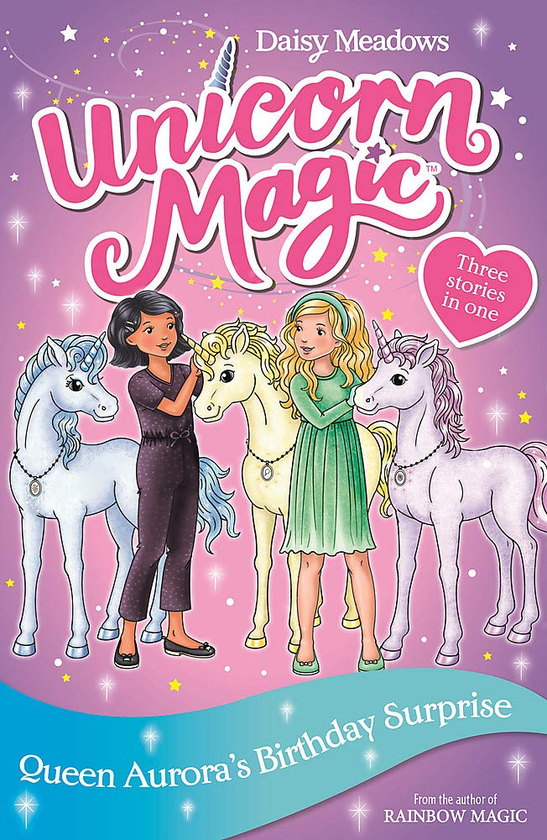 Паперова книга «Unicorn Magic. Queen Aurora's Birthday Surprise», автор Дейзі Мідоуз - фото №1