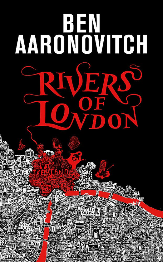 Бумажная книга «Rivers of London. Book 1. The 10th Anniversary Special Edition», автор Бен Ааронович - фото №1