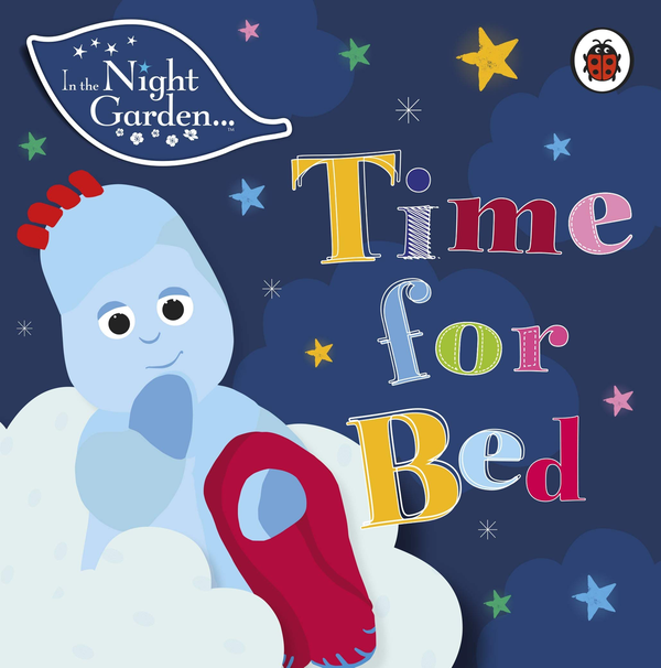 Бумажная книга «In the Night Garden. Time for Bed» - фото №1