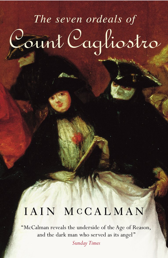 Бумажная книга «The Seven Ordeals of Count Cagliostro», автор Иэн МакКалман - фото №1