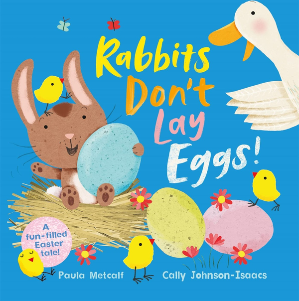 Бумажная книга «Rabbits Don't Lay Eggs!», автор Паула Меткалф - фото №1
