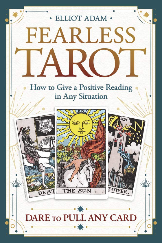 [object Object] «Fearless Tarot. How to Give a Positive Reading in Any Situation», автор Эллиот Адам - фото №2 - миниатюра