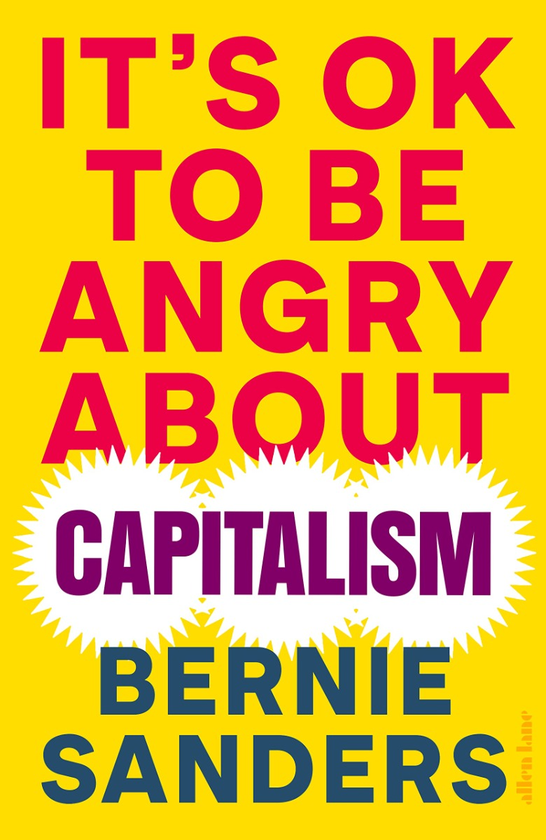 Паперова книга «It's OK to be Angry About Capitalism», автор Берні Сандерс - фото №1