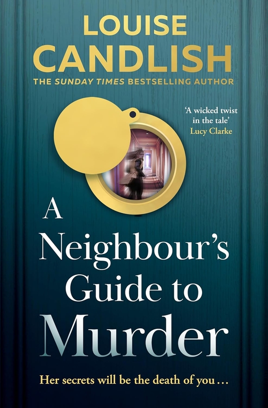 Бумажная книга «A Neighbour’s Guide to Murder», автор Луиза Кэндлиш - фото №1
