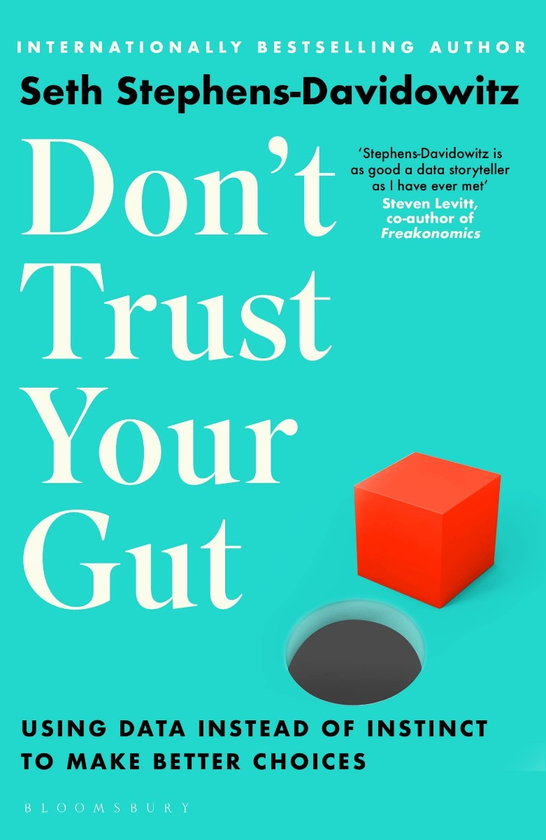 Бумажная книга «Don't Trust Your Gut», автор Сет Стивенс-Давидовиц - фото №1