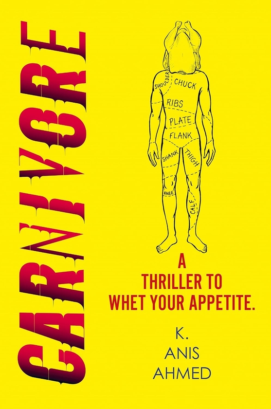 Паперова книга «Carnivore», автор К. Аніс Ахмед - фото №1