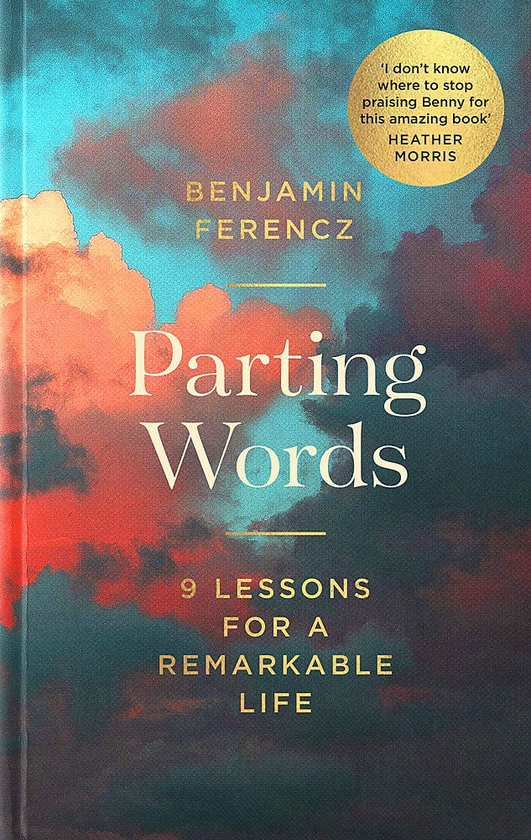 Бумажная книга «Parting Words. 9 Lessons for a Remarkable Life», автор Бенджамин Ференц - фото №1
