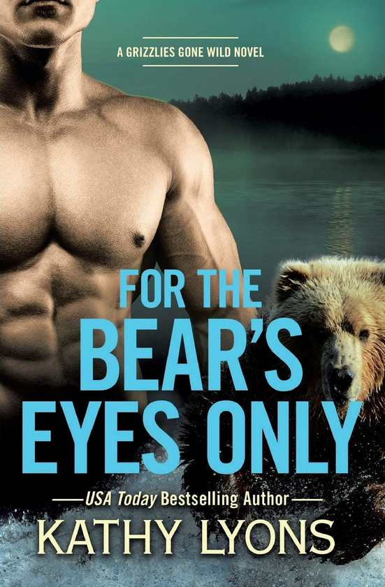 Паперова книга «For the Bear's Eyes Only. Book 3», автор Кеті Лайонс - фото №1