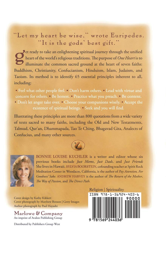 Бумажная книга «One Heart. Universal Wisdom from the World's Scriptures», авторов Эндрю Харви, Сильвия Бурштейн, Бонни Кухлер - фото №1