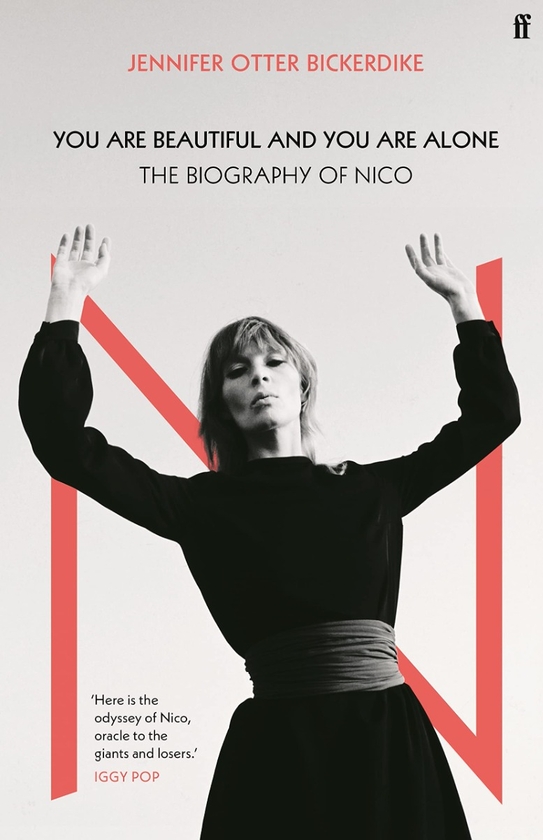 Бумажная книга «You Are Beautiful and You Are Alone. The Biography of Nico», автор Дженнифер Оттер Бикердайк - фото №1