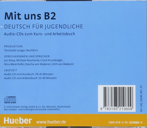 Бумажная книга «Mit uns B2, 1 Audio-CDs zum Kursbuch, 1 Audio-CD zum Arbeitsbuch (CD-ROM)», авторов Кристиан Сеут, Клаус Лилл, Анна Бритсамер, Анна Хила, Маргарет Томасен - фото №1