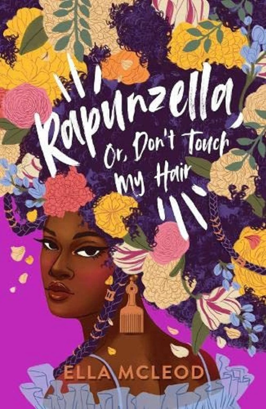 Бумажная книга «Rapunzella, Or, Don't Touch My Hair», автор Элла Маклеод - фото №1