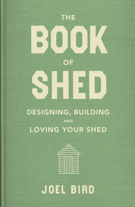 Бумажная книга «The Book of Shed», автор Джоэл Берд - фото №1