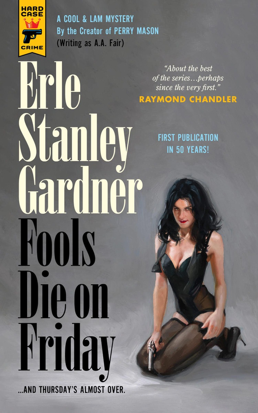 Бумажная книга «Fools Die On Friday», автор Эрл Стенли Гарднер - фото №1