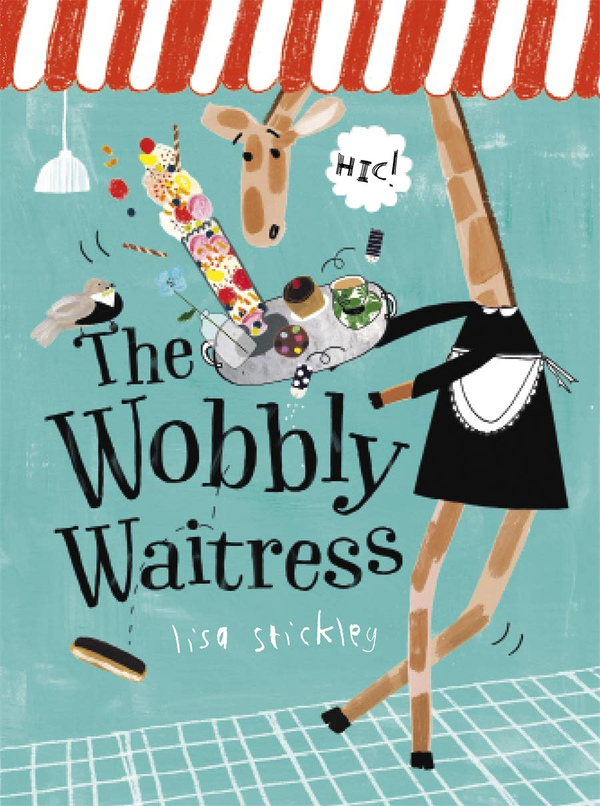 Паперова книга «The Wobbly Waitress», автор Ліза Стіклі - фото №1