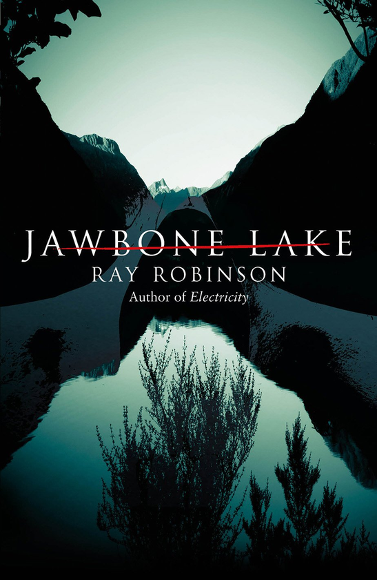 Бумажная книга «Jawbone Lake», автор Рэй Робинсон - фото №1