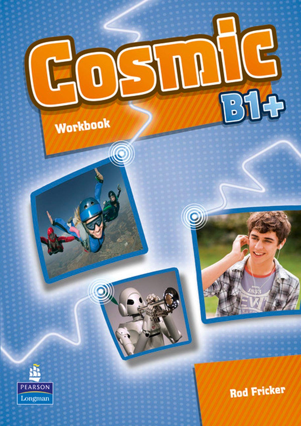 [object Object] «Cosmic B1+ Workbook & Audio CD Pack», автор Род Фрикер - фото №1