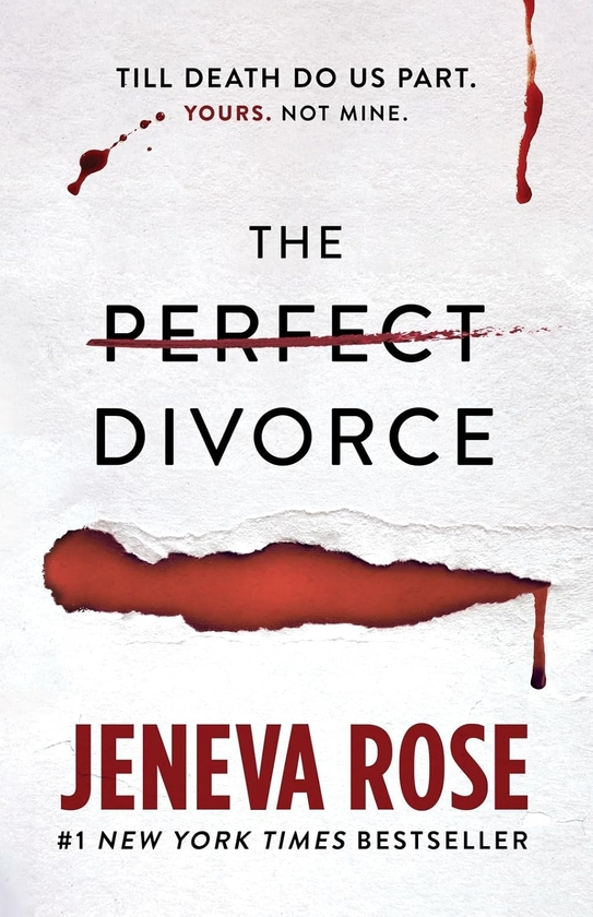 Паперова книга «The Perfect Divorce: The gripping #1 New York Times bestseller that everyone's talking about», автор Дженева Роуз - фото №1