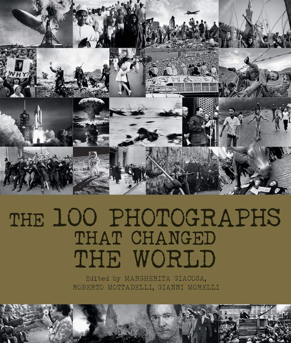 Бумажная книга «100 Photographs That Changed the World», автор Федерика Гварниери - фото №1