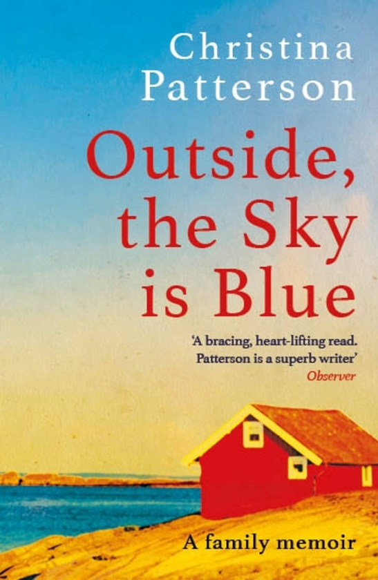 Бумажная книга «Outside, the Sky is Blue», автор Кристина Паттерсон - фото №1