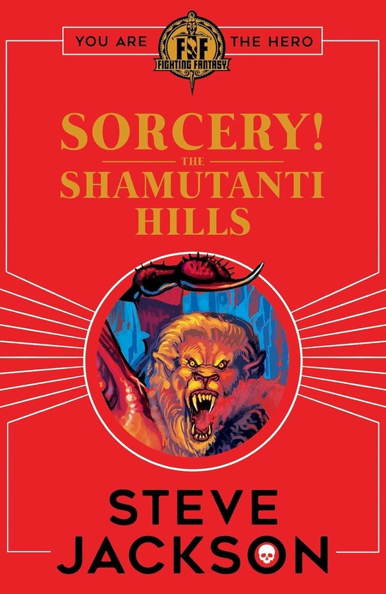 [object Object] «Fighting Fantasy: Sorcery! The Shamutanti Hills», автор Стив Джексон - фото №1