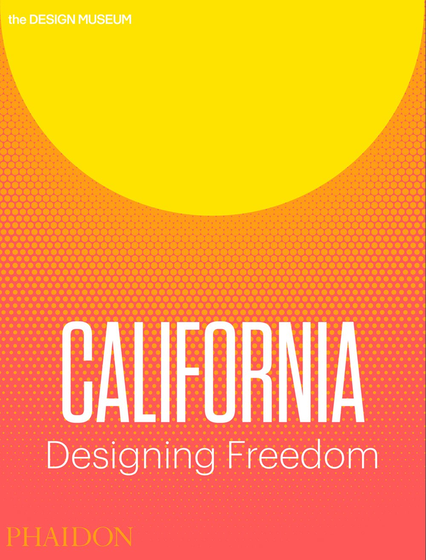 Бумажная книга «California: Designing Freedom», автор Джастин Макгирк - фото №1