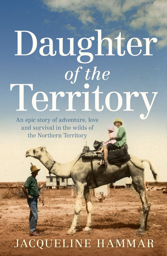Бумажная книга «Daughter of the Territory», автор Жаклин Хаммар - фото №1