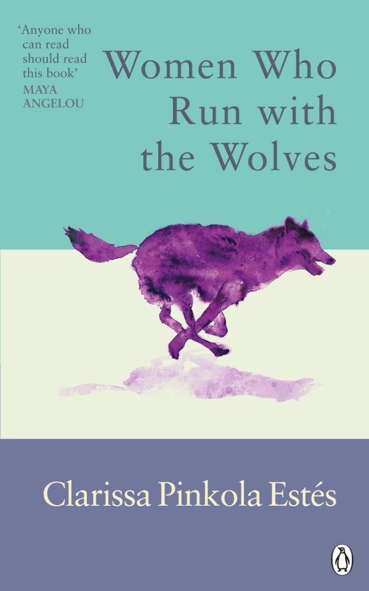 Бумажная книга «Women Who Run With The Wolves», автор Кларисса Пинкола Эстес - фото №1