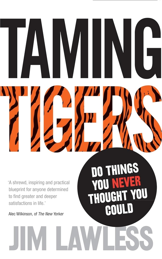 Паперова книга «Taming Tigers», автор Джим Лоулесс - фото №1