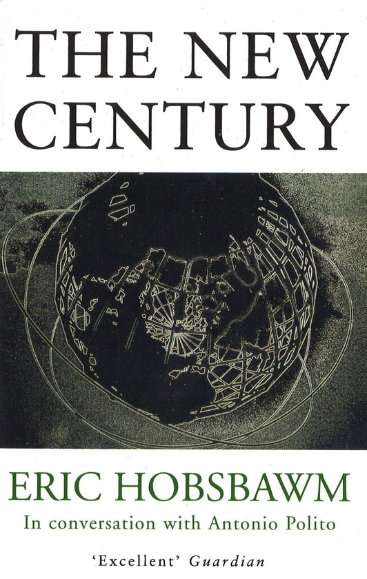 Бумажная книга «The New Century. In Conversation with Antonio Polito», автор Эрик Хобсбаум - фото №1