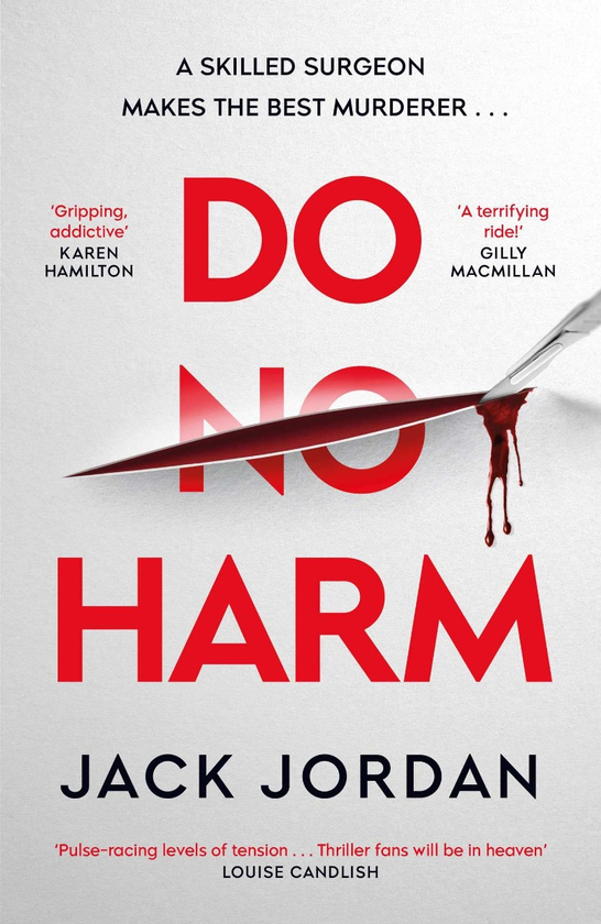 Паперова книга «Do No Harm», автор Джек Джордан - фото №1