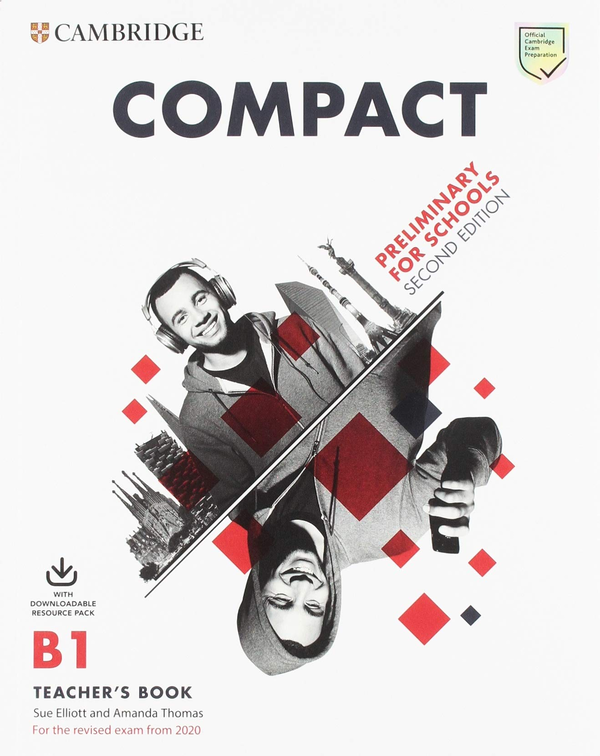 [object Object] «Compact Preliminary for Schools Teacher's Book with Downloadable Class Audio and Teacher's Photocopiable Worksheets», авторів Сью Елліотт, Аманда Томас - фото №1