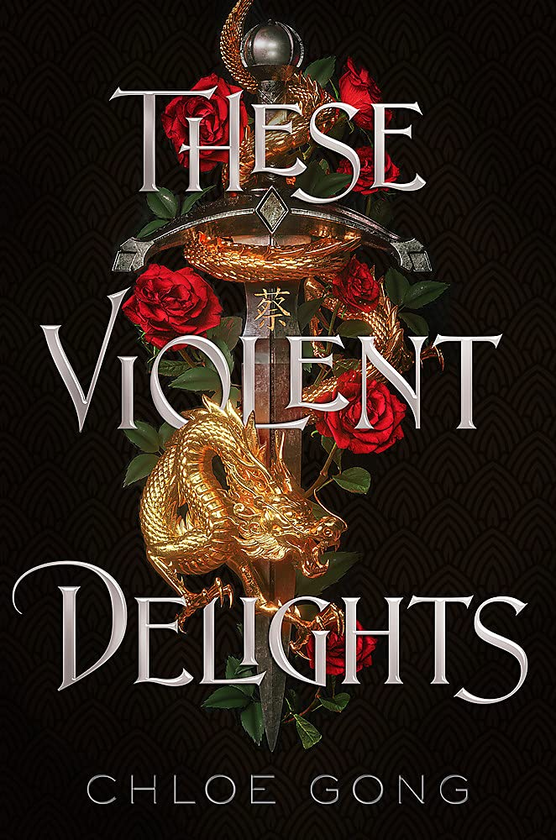 Паперова книга «These Violent Delights», автор Хлоя Гонг - фото №1