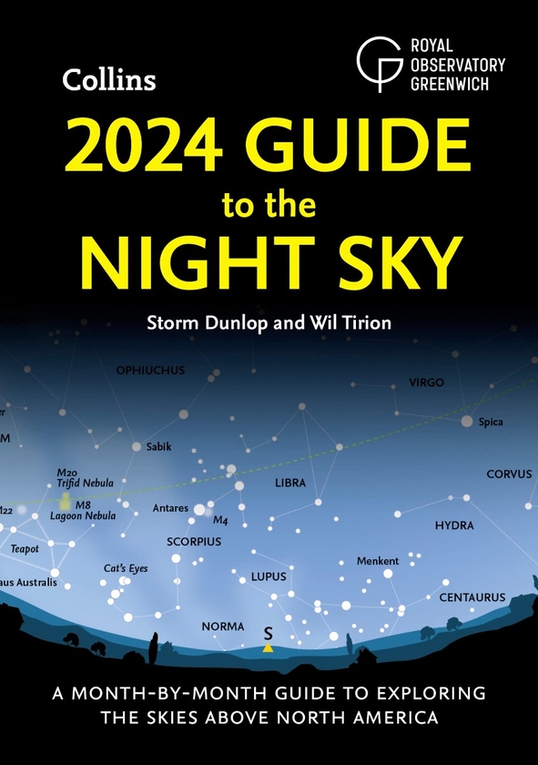 Бумажная книга «2024 Guide to the Night Sky. A month-by-month guide to exploring the skies above North America», авторов Сторм Данлоп, Уил Тирион - фото №1