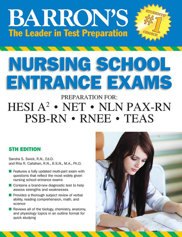 Паперова книга «Barron's Nursing School Entrance Exams : HESI A2 / NET / NLN PAX-RN / PSB-RN / RNEE /TEAS», автор Корін Граймс - фото №1