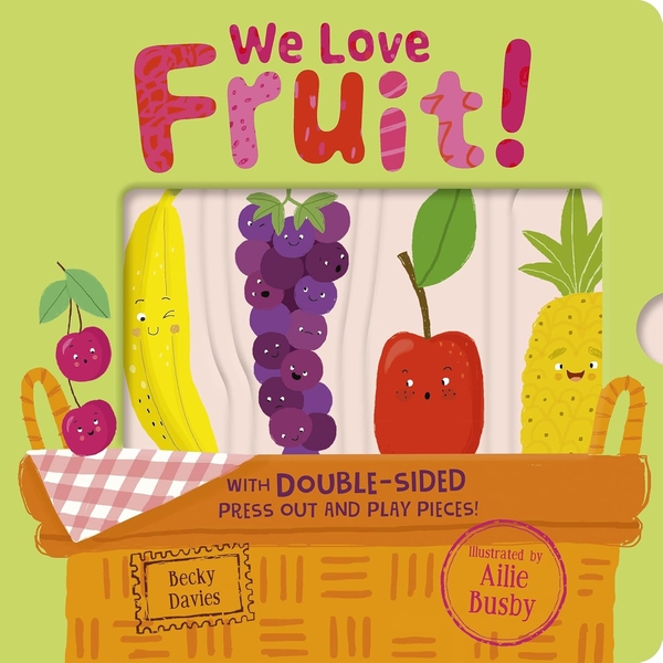 Паперова книга «We Love Fruit!», автор Беккі Девіс - фото №1