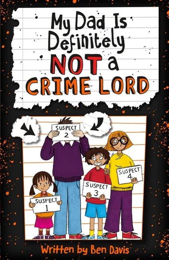 [object Object] «My Dad Is Definitely Not a Crime Lord», автор Бен Дэвис - фото №1