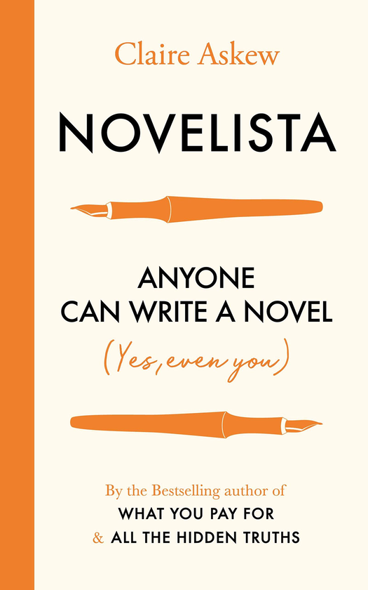 Бумажная книга «Novelista. Anyone can write a novel. Yes, even you», автор Клэр Аскью - фото №1