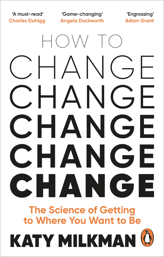 Паперова книга «How to Change», автор Кеті Мілкман - фото №1