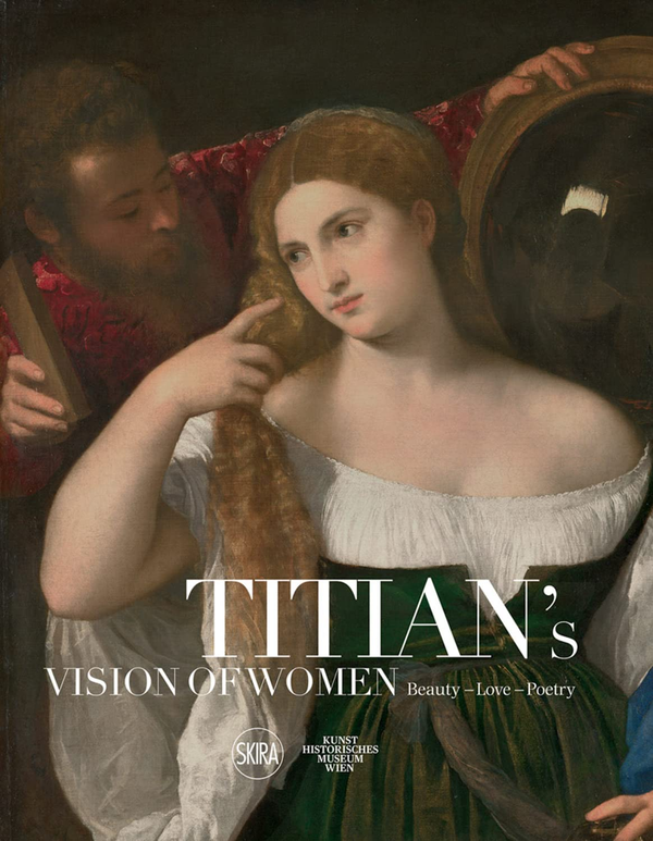 Бумажная книга «Titian's Vision of Women. Beauty-Love-Poetry», автор Сильвия Ферино - фото №1