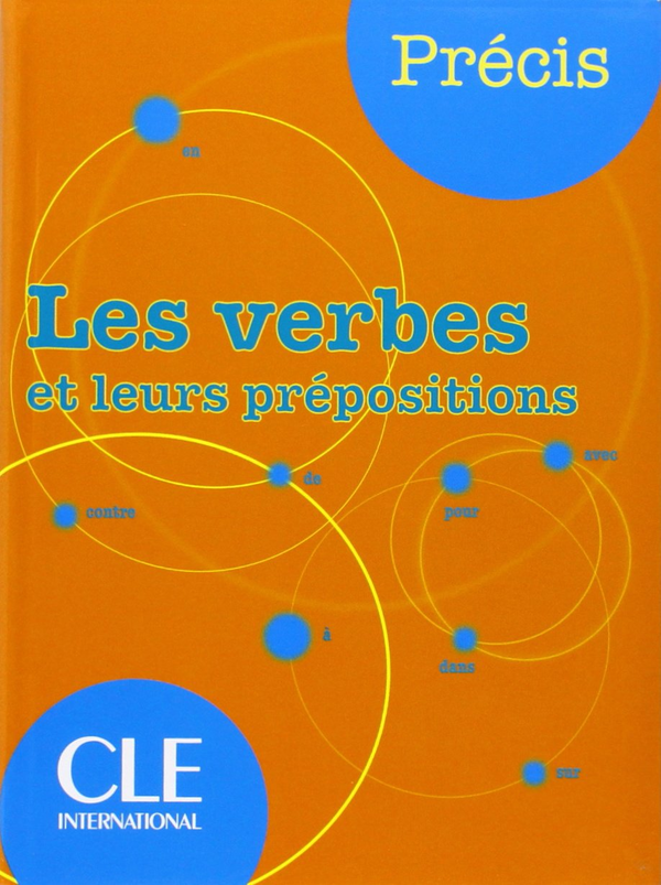 Паперова книга «Les verbes et leurs prépositions», автор Ізабель Чоле - фото №1