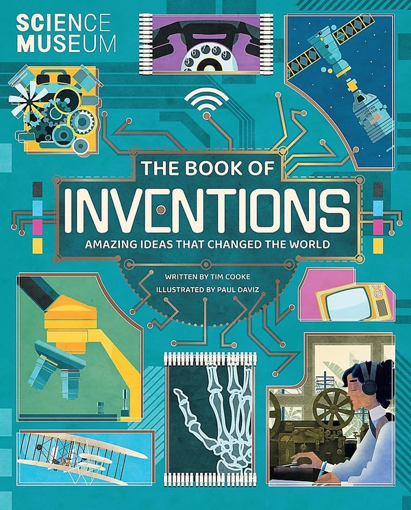 Бумажная книга «The Book of Inventions. Amazing Ideas that Changed the World», автор Тим Кук - фото №1