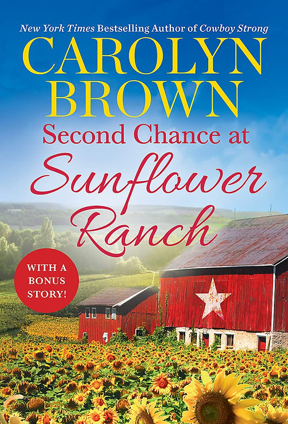 Паперова книга «Second Chance at Sunflower Ranch. Includes a Bonus Novella», автор Керолін Браун - фото №1