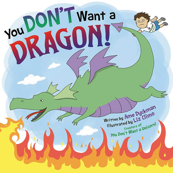 Паперова книга «You Don't Want a Dragon!», автор Емі Дайкмен - фото №1