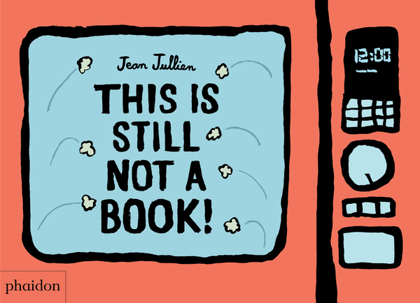 Паперова книга «This Is Still Not A Book», автор Жан Жульєн - фото №1